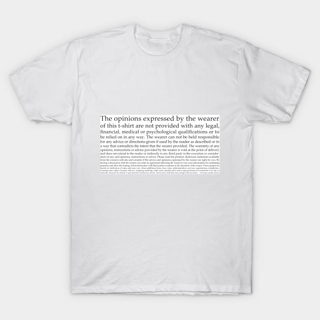 Terms and Conditions T-Shirt by Rexel99